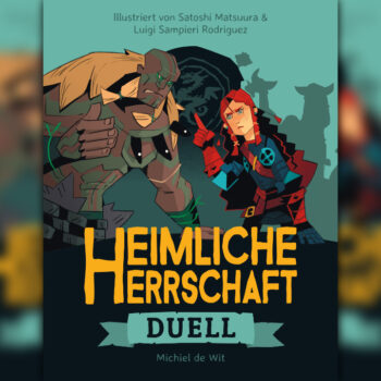 Heimliche Herrschaft: Duell